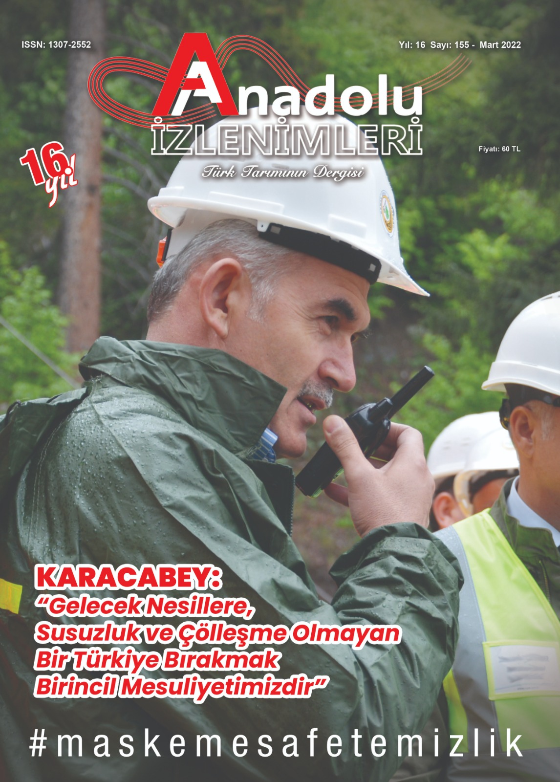 KARACABEY: “Gelecek Nesillere, Susuzluk ve Çölleşme Olmayan Bir Türkiye Bırakmak Birincil Mesuliyetimizdir”