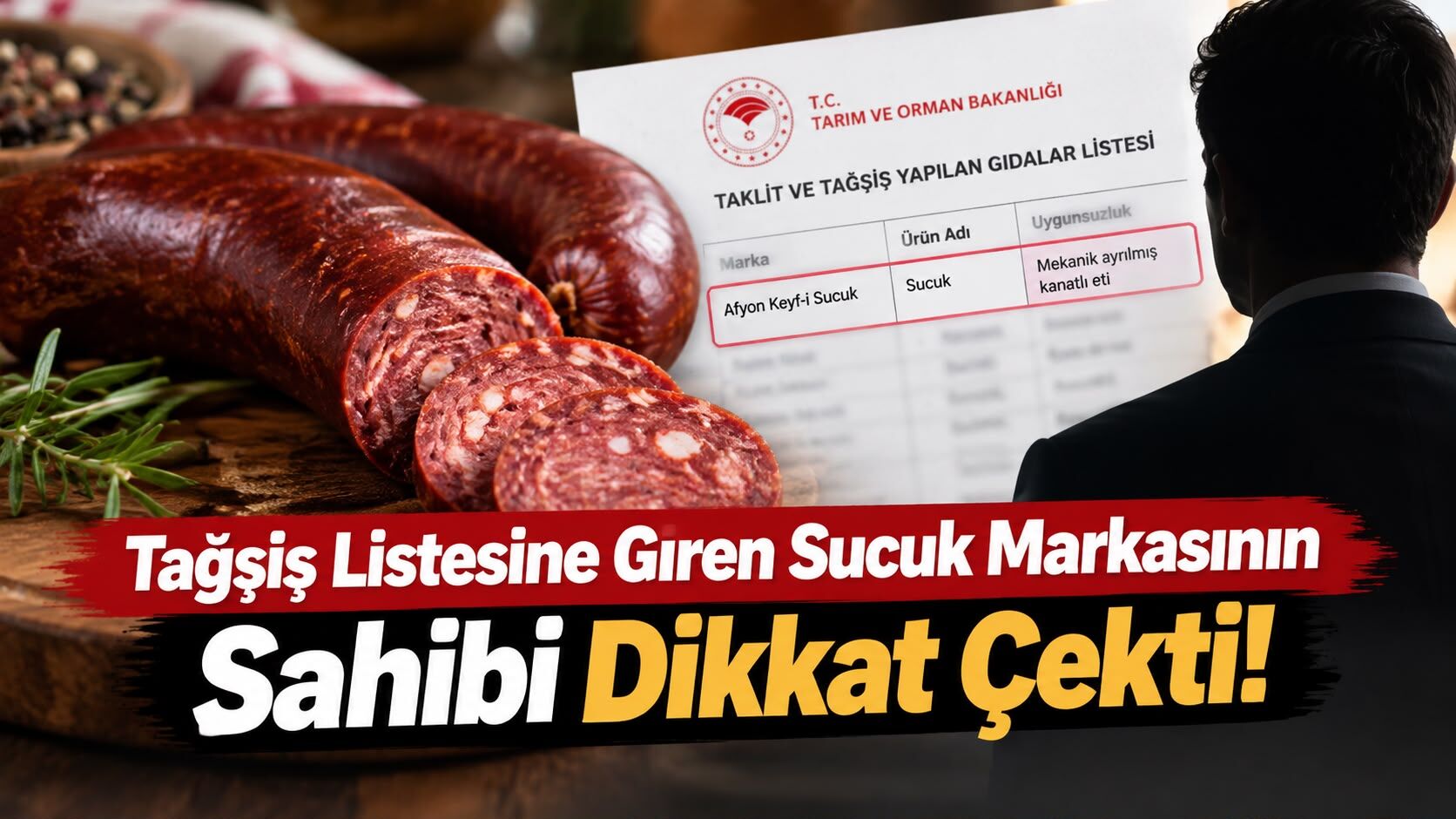 Tağşiş Listesine Giren Sucuk Markasının Sahibi Dikkat Çekti!