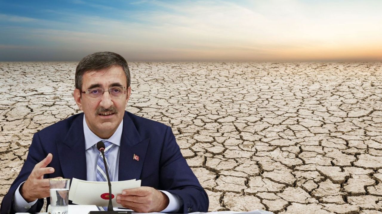 Cumhurbaşkanı Yardımcısı Yılmaz’dan Su Krizi Uyarısı!