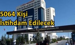 5064 Kişi İstihdam Edilecek