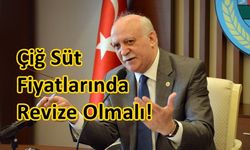 Çiğ Süt Fiyatlarında Revize Olmalı!