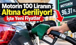 Motorin 100 Liranın Altına Geriliyor! İşte Yeni Fiyatlar