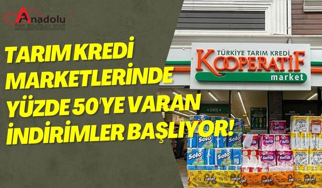 Tarım Kredi Marketlerinde Yüzde 50'ye Varan İndirimler Başlıyor!