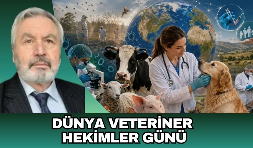DÜNYA VETERİNER HEKİMLER GÜNÜ
